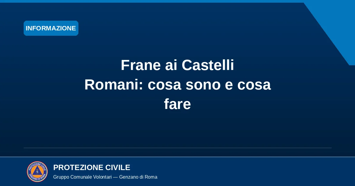 Cover dell'articolo: Frane ai Castelli Romani: cosa sono e cosa fare